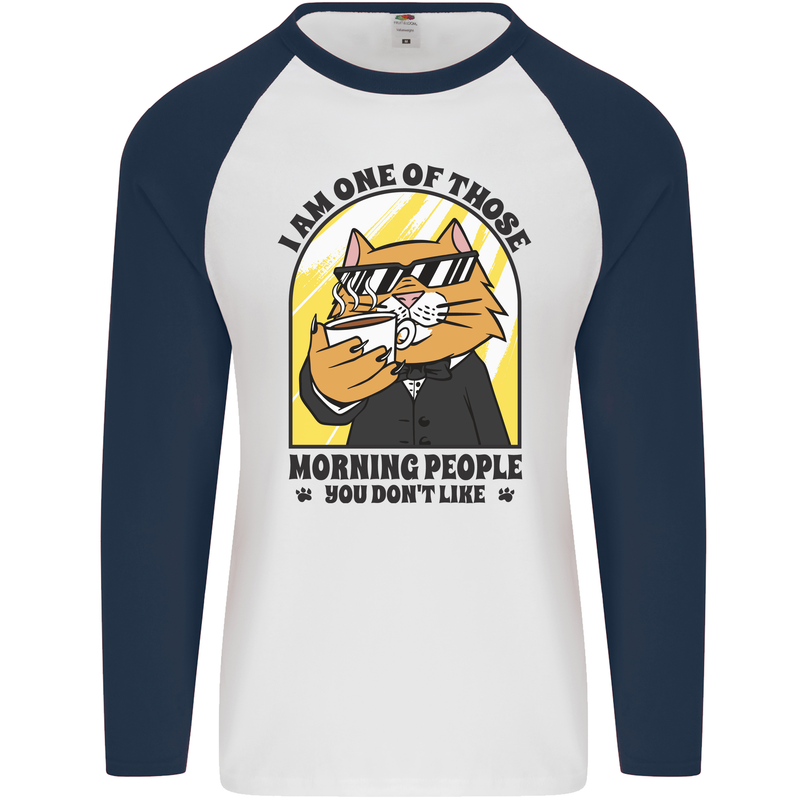 Cats I'm One of Those Morning People Funny Mens L/S Baseball T-Shirt White/Navy Blue