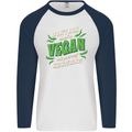 Dont Ask Why Im Vegan Mens L/S Baseball T-Shirt White/Navy Blue