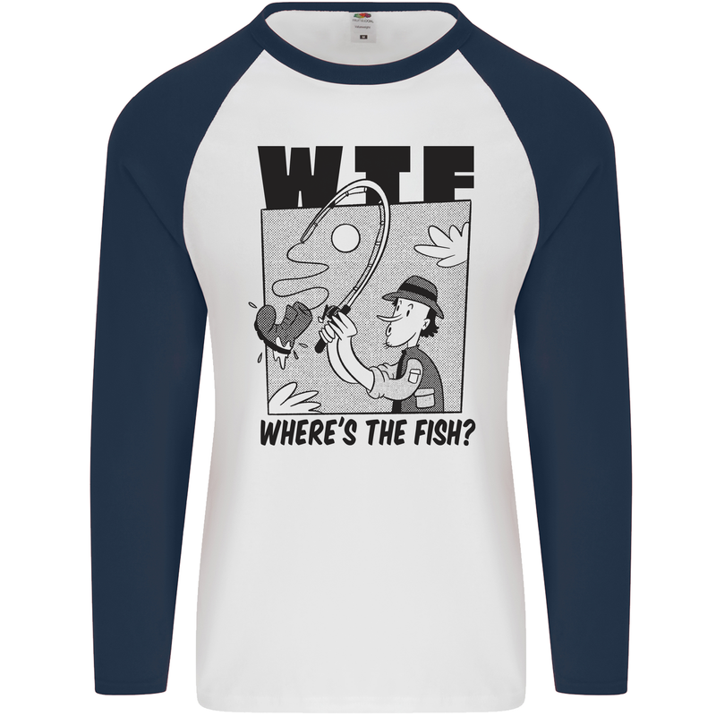 WTF Wheres the Fish Funny Fishing Fisherman Mens L/S Baseball T-Shirt White/Navy Blue