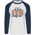 40th Birthday 40 is the New 21 Funny Mens L/S Baseball T-Shirt White/Navy Blue