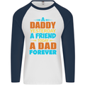 Daddy A Dad Forever Funny Fathers Day Mens L/S Baseball T-Shirt White/Navy Blue