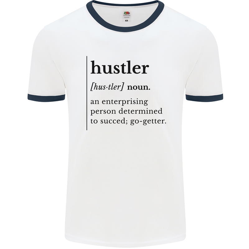 Hustler Definition Entrepreneur Hustle Mens Ringer T-Shirt White/Navy Blue