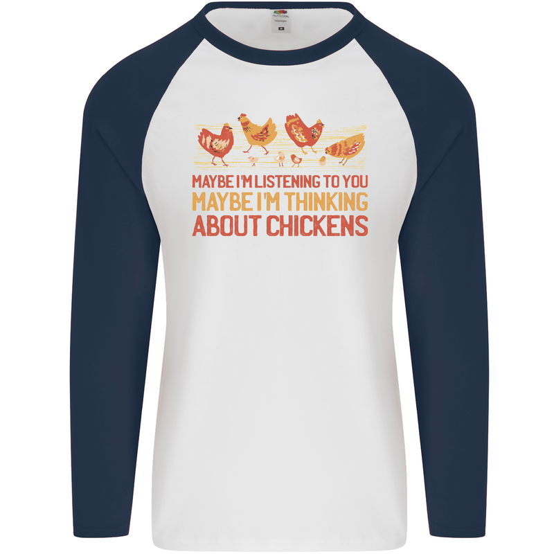 Funny Thinking About Chickens Farm Farmer Mens L/S Baseball T-Shirt White/Navy Blue