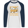 I Want to Be a Mechanic Like My Daddy Mens L/S Baseball T-Shirt White/Navy Blue