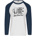 A Beer for My Wife Best Swap Ever Funny Mens L/S Baseball T-Shirt White/Navy Blue