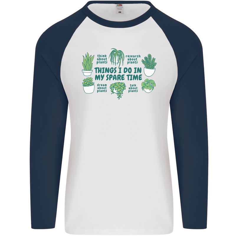 Plants Things I Do in My Spare Time Mens L/S Baseball T-Shirt White/Navy Blue