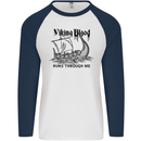 Viking Blood Runs Through Me Ship Sailing Mens L/S Baseball T-Shirt White/Navy Blue