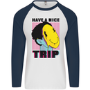 Acid Have a Nice Trip Drugs LSD Trippy Mens L/S Baseball T-Shirt White/Navy Blue