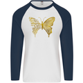 Butterfly Inspirational Quote Rhopalocera Mens L/S Baseball T-Shirt White/Navy Blue