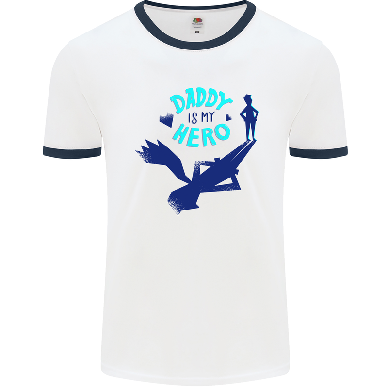 Funny Fathers Day Daddy is My Superhero Mens Ringer T-Shirt White/Navy Blue