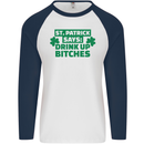 St Patricks Day Says Drink up Bitches Beer Mens L/S Baseball T-Shirt White/Navy Blue