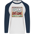 You're Looking at an Awesome Chef Mens L/S Baseball T-Shirt White/Navy Blue