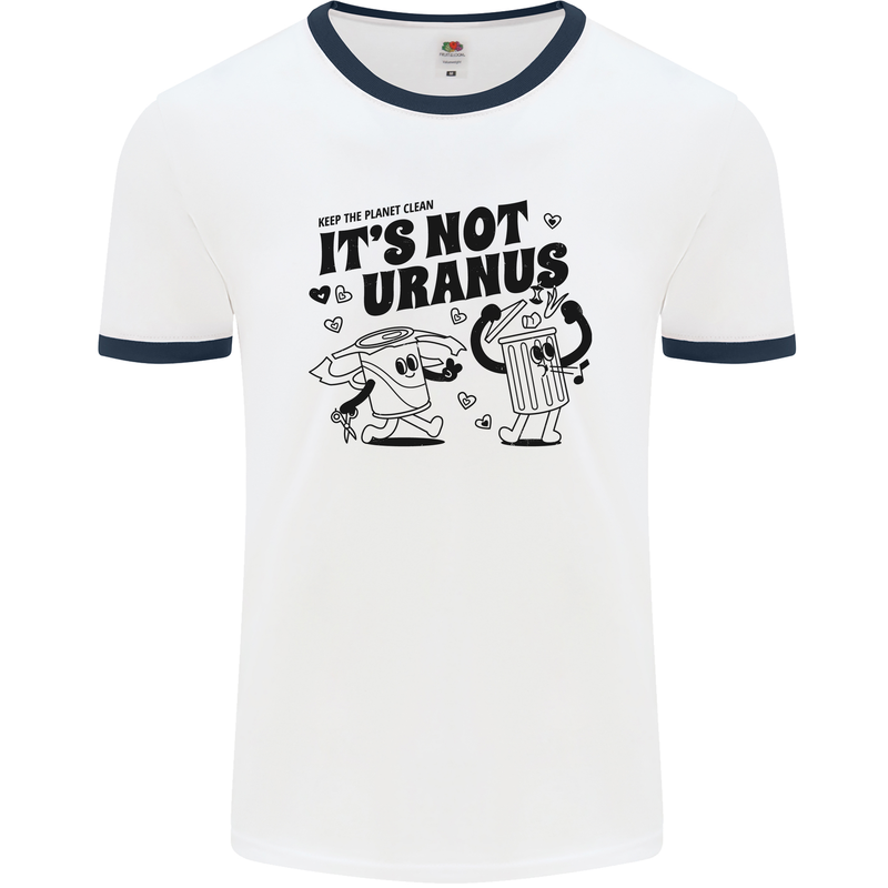 Funny Climate Change Its Not Uranus Mens Ringer T-Shirt White/Navy Blue