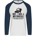 Why I Ride a Motorbike Motorcycle Biker Mens L/S Baseball T-Shirt White/Navy Blue