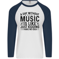 A Day Without Music Pop Rock Reggae Dance Mens L/S Baseball T-Shirt White/Navy Blue