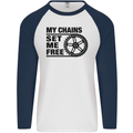 My Chains Set Me Free Cycling Cyclist Bike Mens L/S Baseball T-Shirt White/Navy Blue