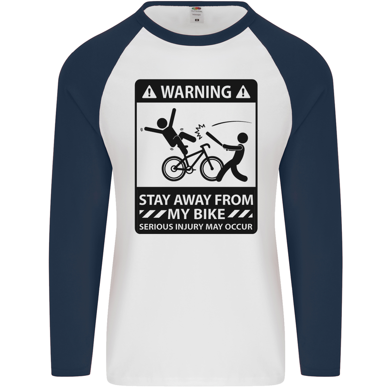 Stay Away From My Bike Cycling Cyclist Mens L/S Baseball T-Shirt White/Navy Blue