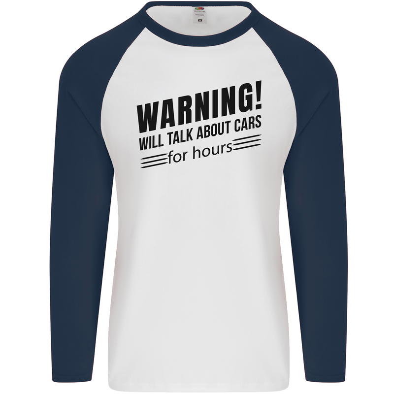 Warning Will Talk About Cars Mens L/S Baseball T-Shirt White/Navy Blue