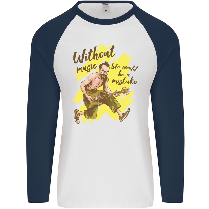 Without Music Life Would Be a Mistake Guitar Mens L/S Baseball T-Shirt White/Navy Blue