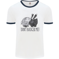 Don't Badger Me Funny Mens Ringer T-Shirt White/Navy Blue