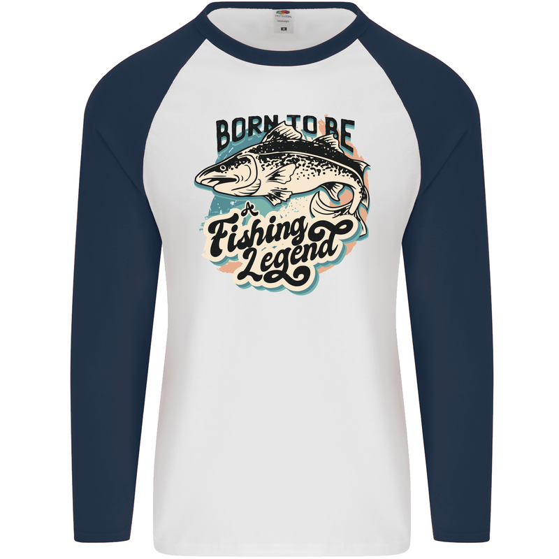 Born to Be a Fishing Legend Fisherman Mens L/S Baseball T-Shirt White/Navy Blue