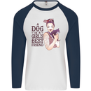 A Dog Is a Girl's Best Friend Chihuahua Mens L/S Baseball T-Shirt White/Navy Blue