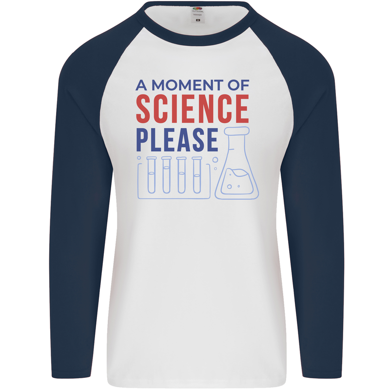 A Moment of Science Please Funny Chemistry Mens L/S Baseball T-Shirt White/Navy Blue