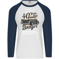 40 Year Old Banger Birthday 40th Year Old Mens L/S Baseball T-Shirt White/Navy Blue