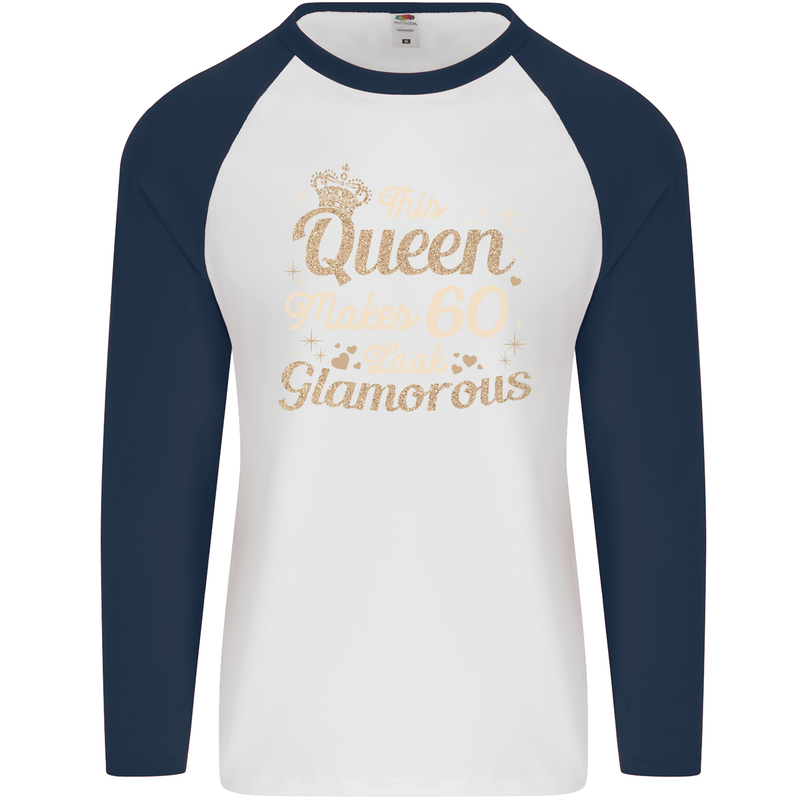 60th Birthday Queen Sixty Years Old 60 Mens L/S Baseball T-Shirt White/Navy Blue