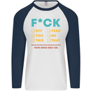 Fook Off Yeah You Me This Funny Offensive Mens L/S Baseball T-Shirt White/Navy Blue