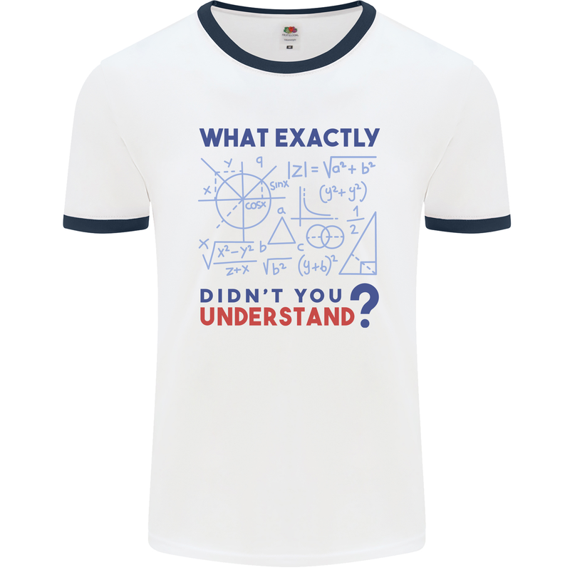 Science What Don't You Understand Geek Mens Ringer T-Shirt White/Navy Blue