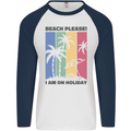 Beach Please Im on Holiday Funny Mens L/S Baseball T-Shirt White/Navy Blue