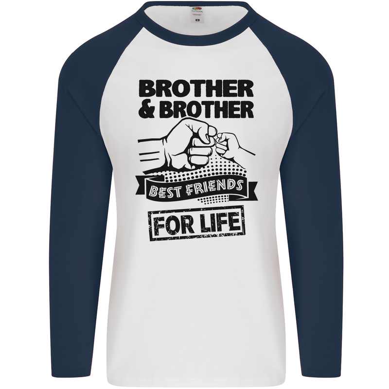 Brother & Brother Friends for Life Funny Mens L/S Baseball T-Shirt White/Navy Blue