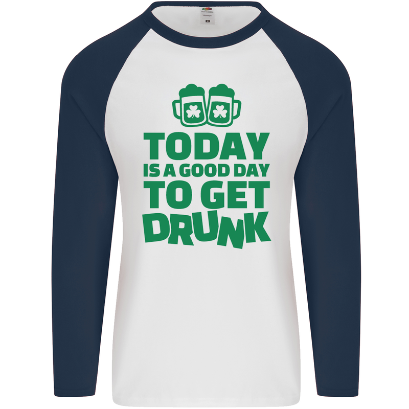 Good Day to Get Drunk St. Patrick's Day Mens L/S Baseball T-Shirt White/Navy Blue