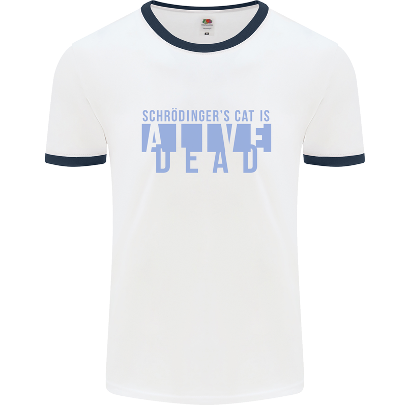 Schrodingers Cat Dead Alive Mens Ringer T-Shirt White/Navy Blue