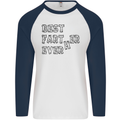 Father's Day Best Farter Ever Funny Farting Mens L/S Baseball T-Shirt White/Navy Blue