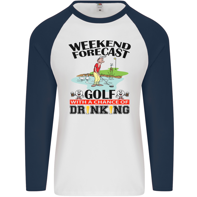 Weekend Forecast Golf with a Chance of Drinking Mens L/S Baseball T-Shirt White/Navy Blue