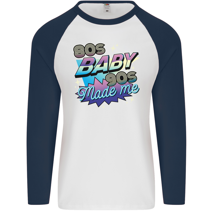 80s Baby 90s Made Me Music Pop Rock Mens L/S Baseball T-Shirt White/Navy Blue