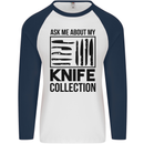 Funny Chef Ask About My Knife Collection Mens L/S Baseball T-Shirt White/Navy Blue