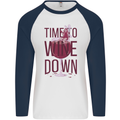 Time to Wine Down Funny Alcohol Mens L/S Baseball T-Shirt White/Navy Blue