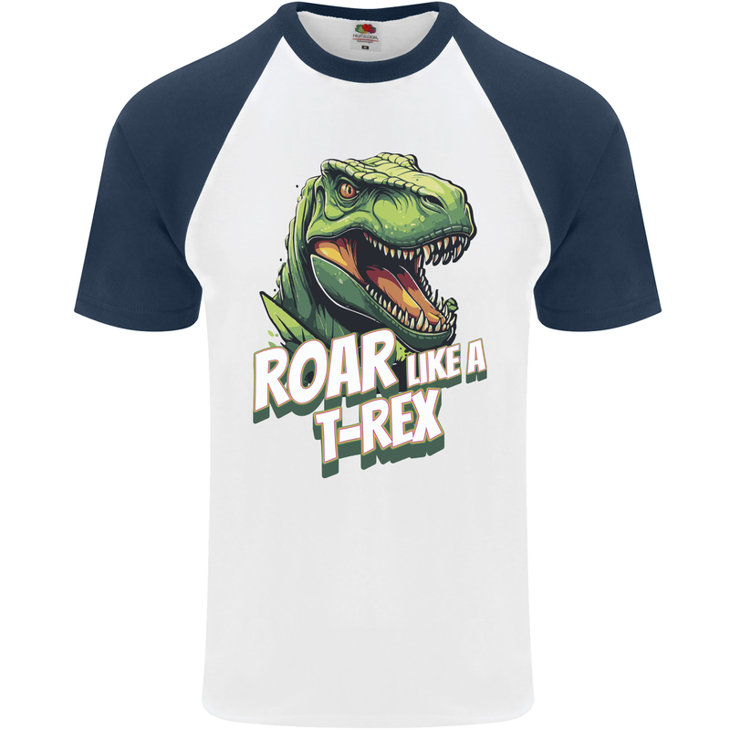 Roar Like a T-Rex Dinosaur Mens S/S Baseball T-Shirt White/Navy Blue