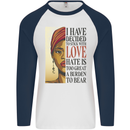 Stick With Love Black Lives Matter Mens L/S Baseball T-Shirt White/Navy Blue