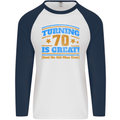 70th Birthday Turning 70 Is Great Year Old Mens L/S Baseball T-Shirt White/Navy Blue