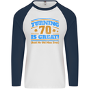 70th Birthday Turning 70 Is Great Year Old Mens L/S Baseball T-Shirt White/Navy Blue