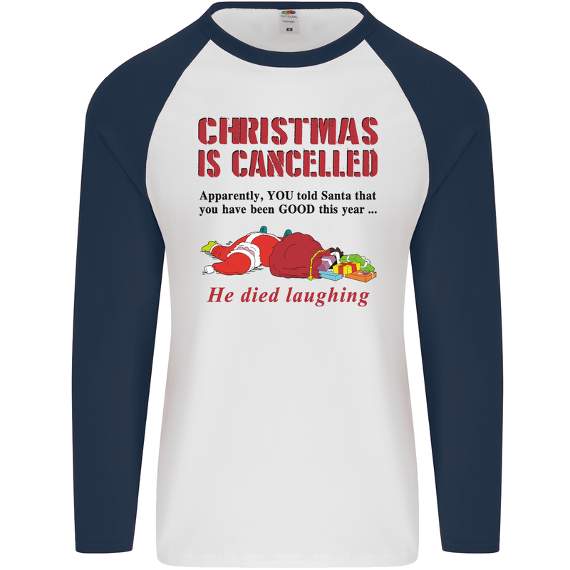 Christmas Is Cancelled Funny Santa Clause Mens L/S Baseball T-Shirt White/Navy Blue