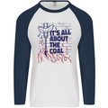 Its All About the Coal Funny BBQ Grill Mens L/S Baseball T-Shirt White/Navy Blue