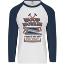 Carpenter Woodworker No App For That Mens L/S Baseball T-Shirt White/Navy Blue