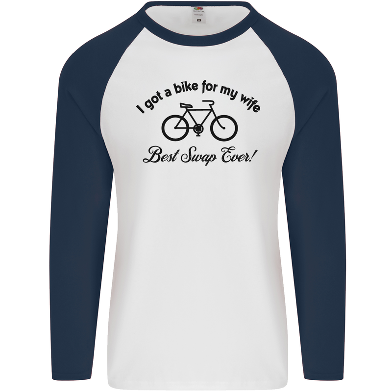 Cycling A Bike for My Wife Cyclist Funny Mens L/S Baseball T-Shirt White/Navy Blue