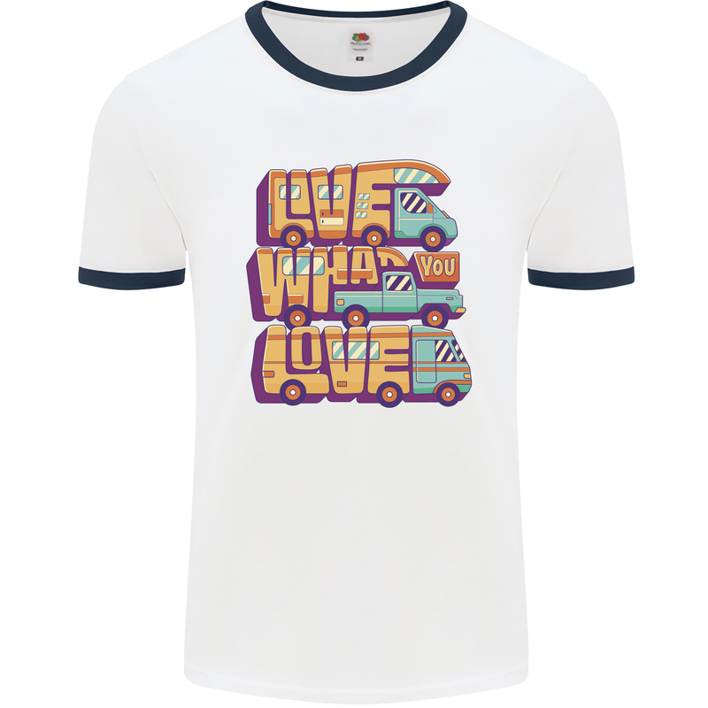 RV Live What You Love Motorhome Caravan Mens Ringer T-Shirt White/Navy Blue