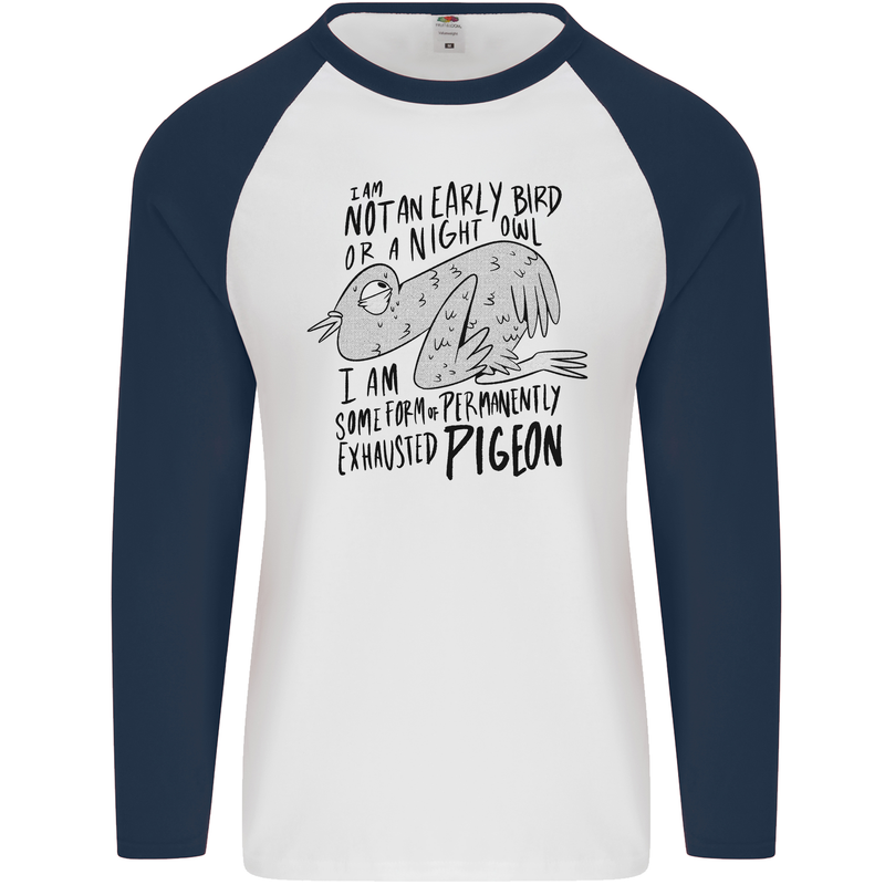 Always Tired Fatigued Exhausted Pigeon Funny Mens L/S Baseball T-Shirt White/Navy Blue